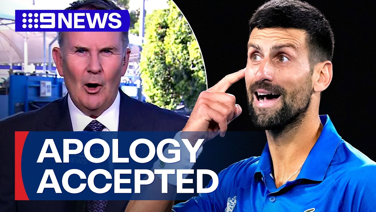 Djokovic accepts Tony Jones' apology | 9 News Australia