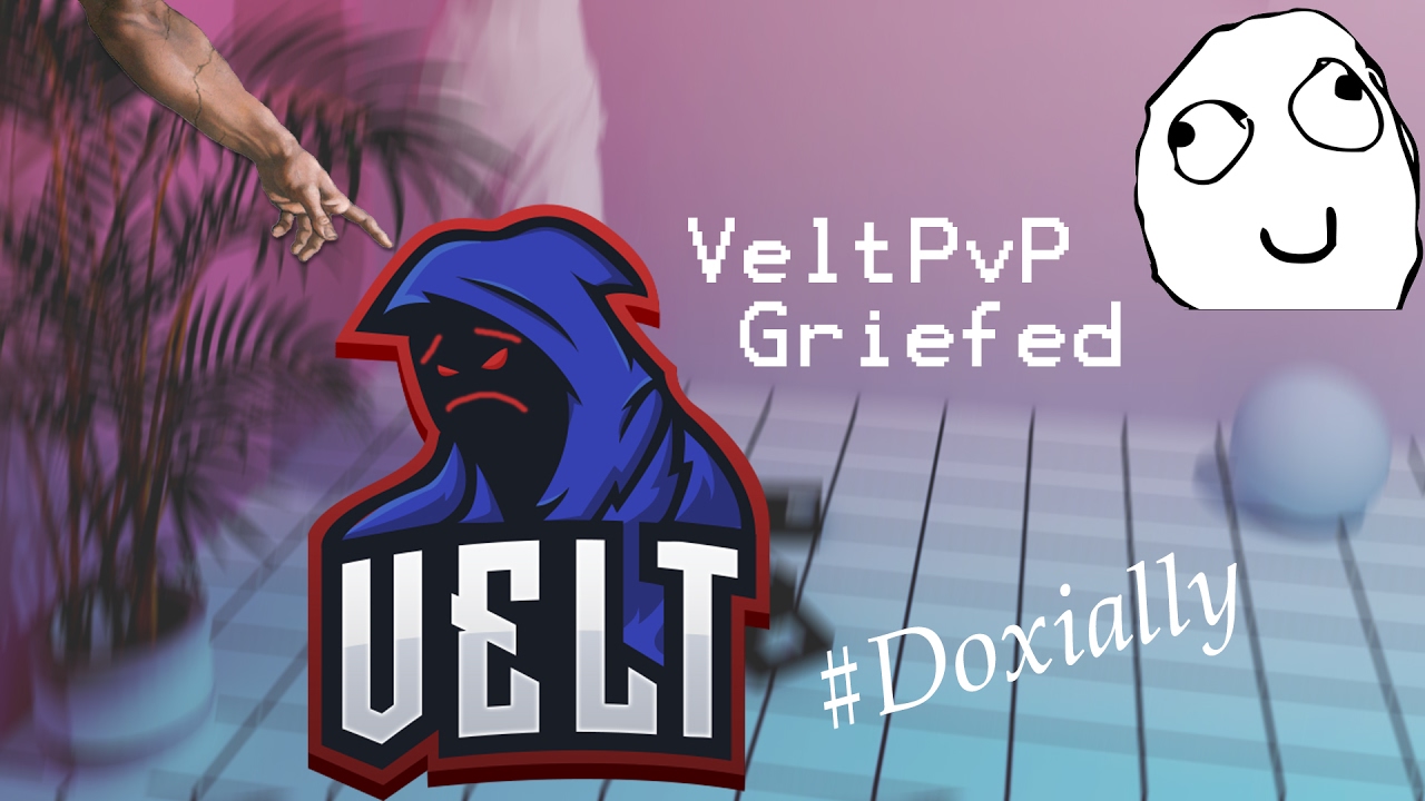 [VeltPvP] Server Griefing