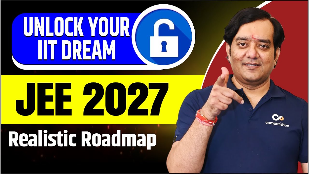 JEE 2027 MASTER PLAN: Crack It Like a Topper! | Tips, Do’s/Don’ts & Strategy for Top Ranks