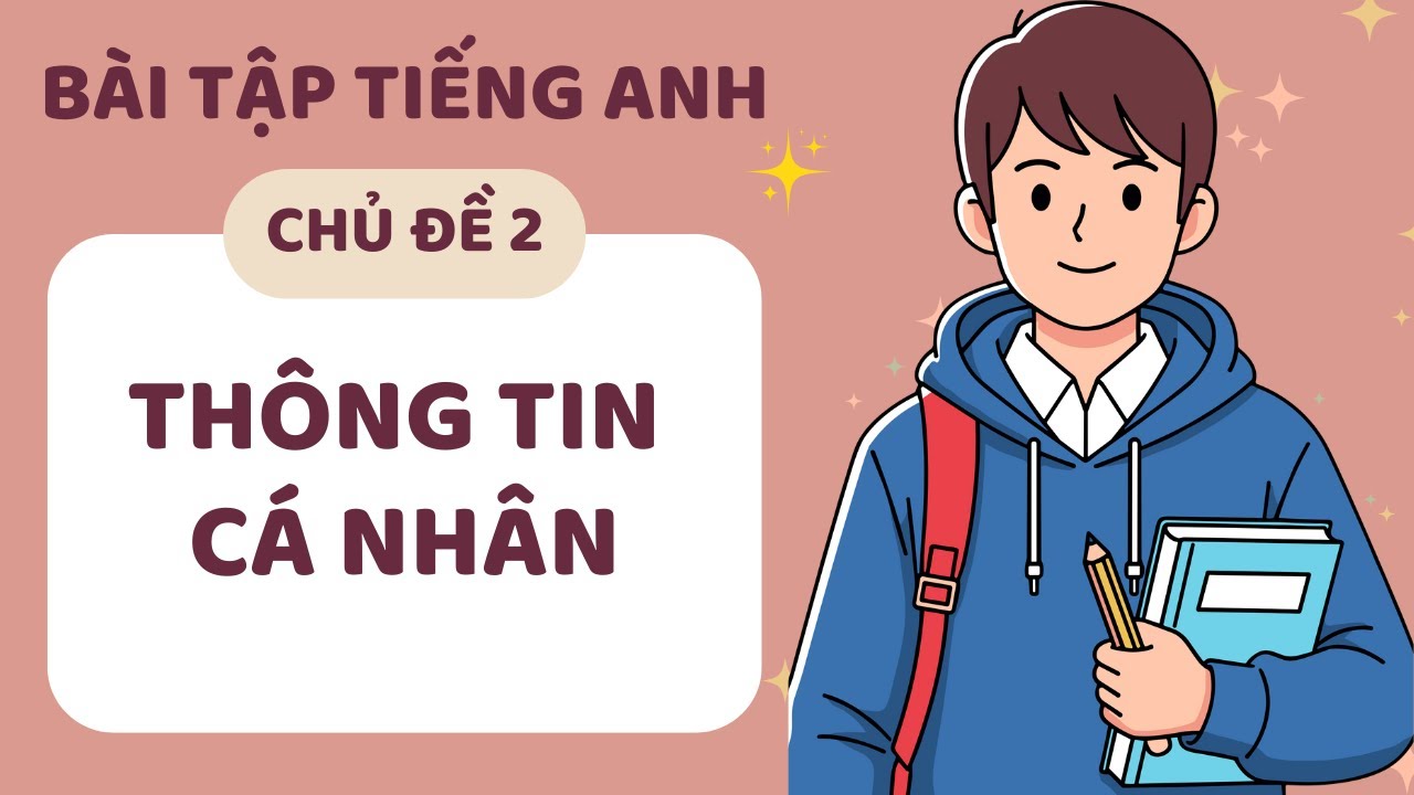 ️🎧 Bài Tập Luyện Nghe Tiếng Anh Chủ Đề #2: Personal Information - Thông Tin Cá Nhân