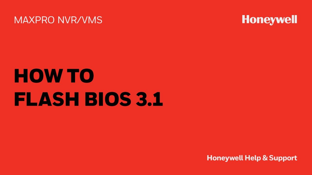 How to Flash BIOS 3.1 on a MAXPRO® NVR PE (REV B)