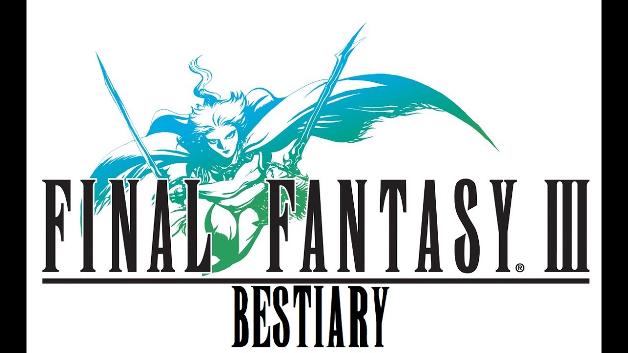 Final Fantasy III - Bestiary [iPad]