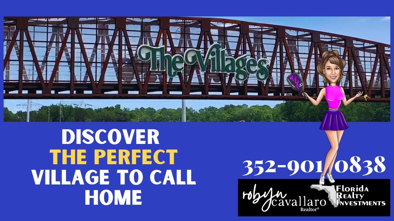 The Best Place To Live in The Villages Florida | Best Village to Call Home | Robyn Cavallaro