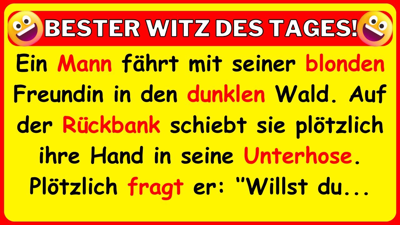 🤣 BESTER WITZ DES TAGES! Ein Mann ist auf der Rückbank im dunklen Wald mit seiner Freundin...
