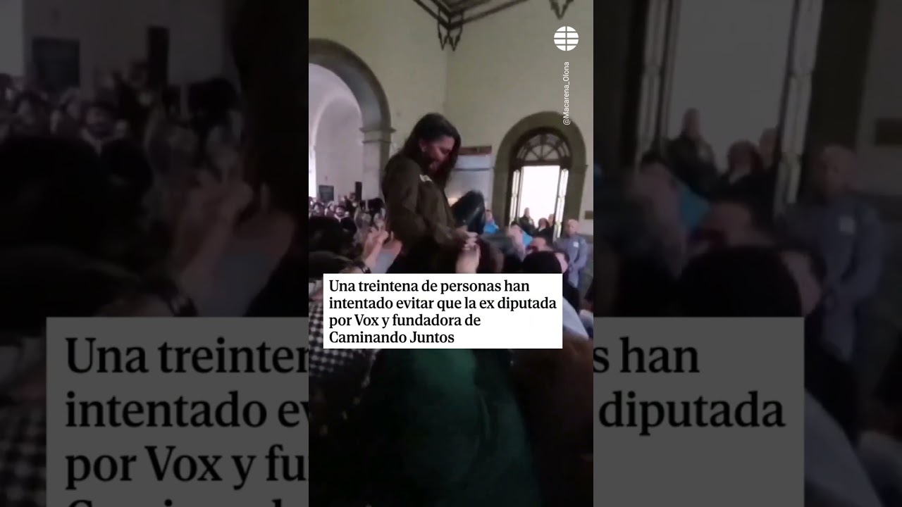 Por los aires: as&iacute; ha acabado Macarena Olona tras un escrache en el que ha habido dos detenidos