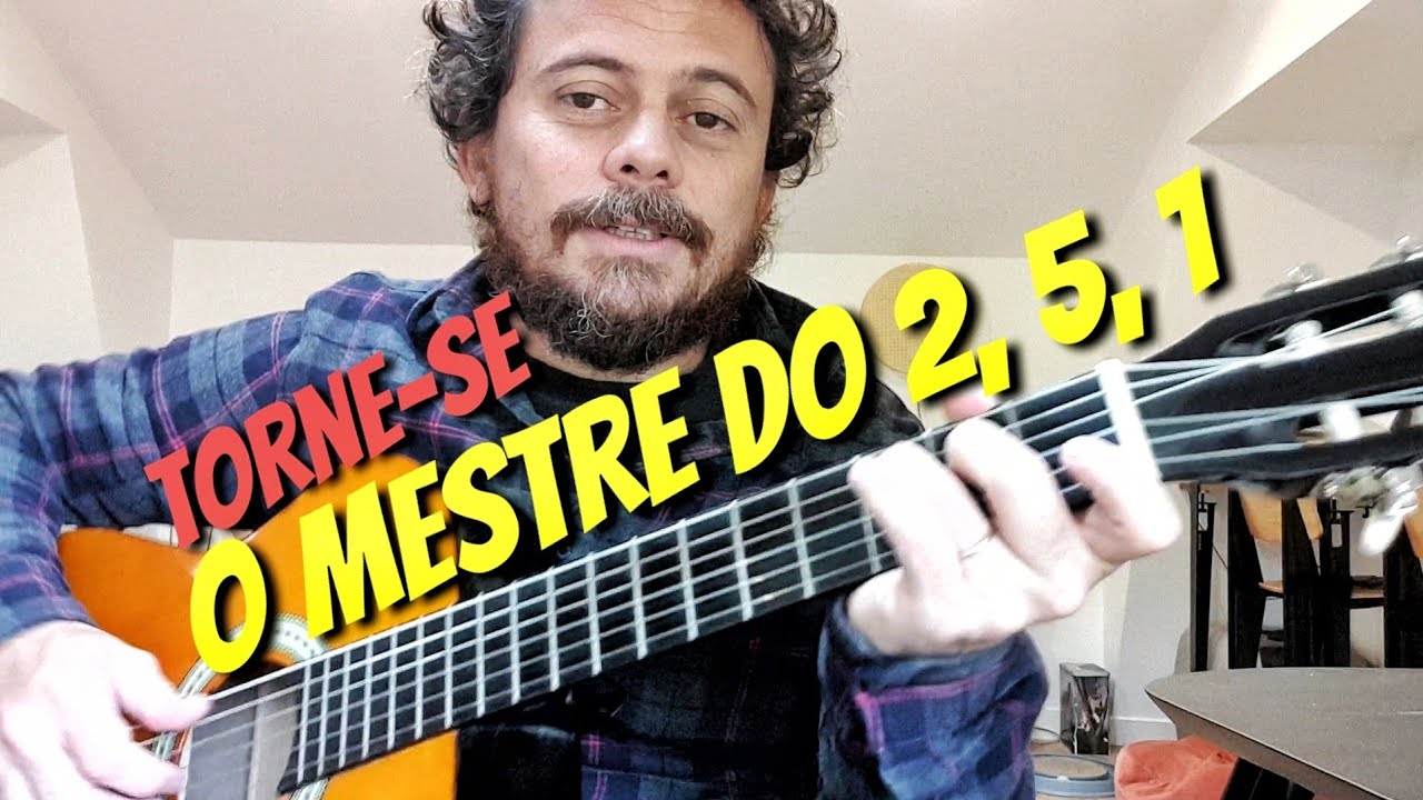 O mestre do 2, 5, 1