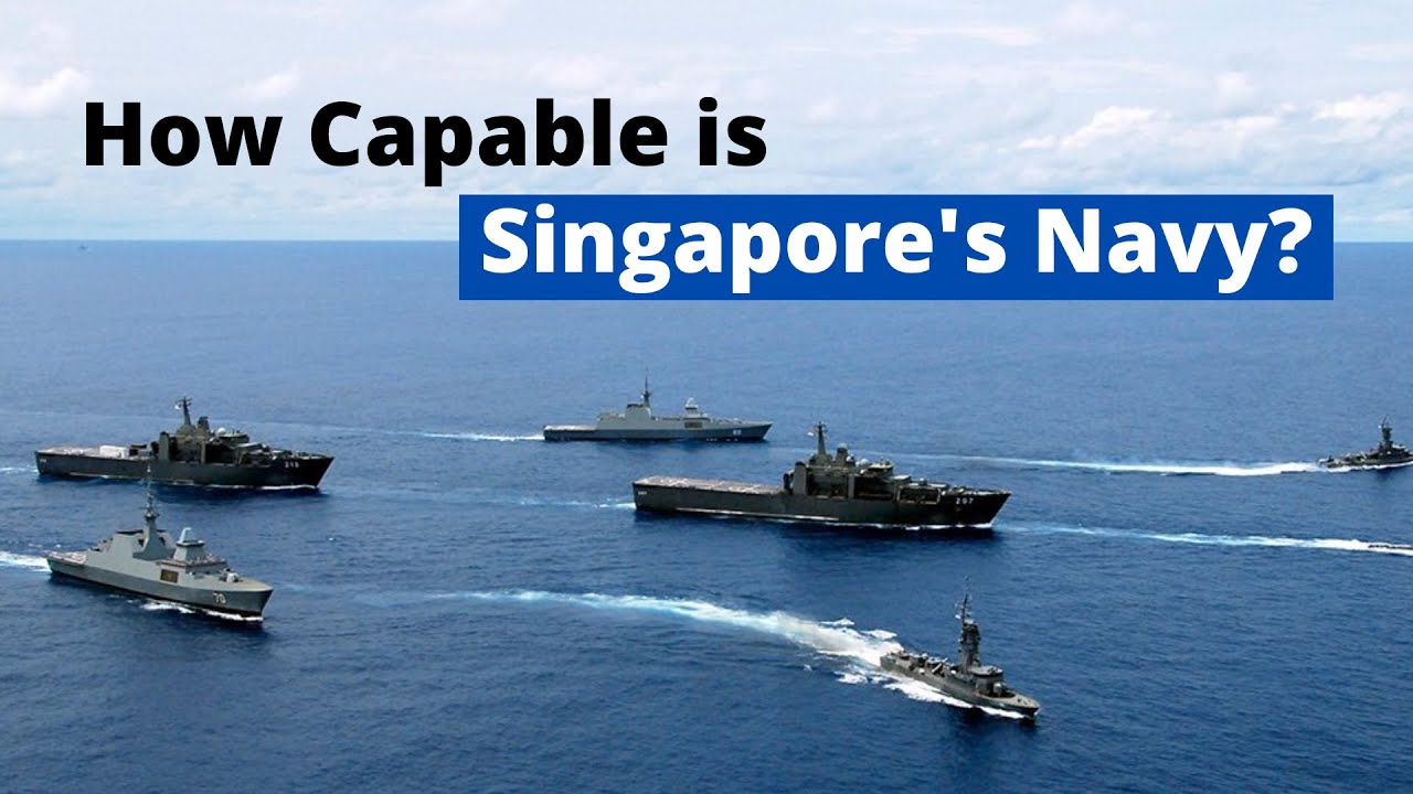 How Capable is Singapore's Navy?