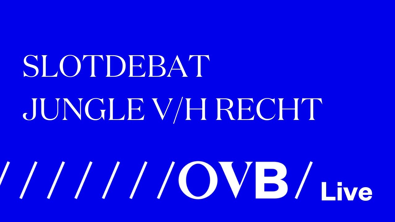 Slotdebat Jungle V/H Recht