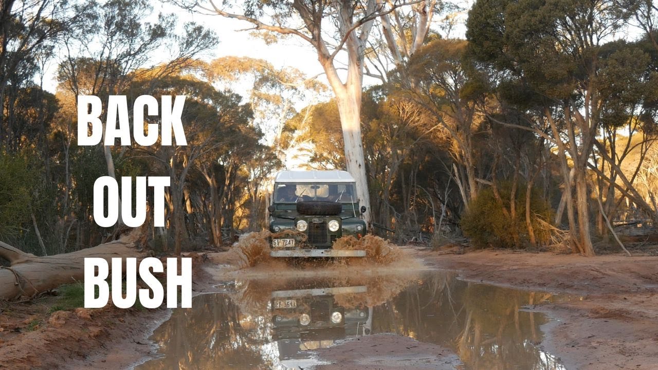 Back Out Bush: Australian Land Rover Adventure