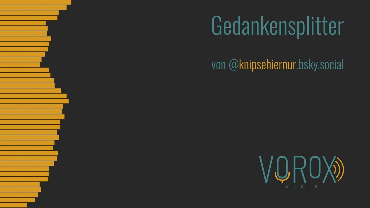 GEDANKENSPLITTER von @knipsehiernur