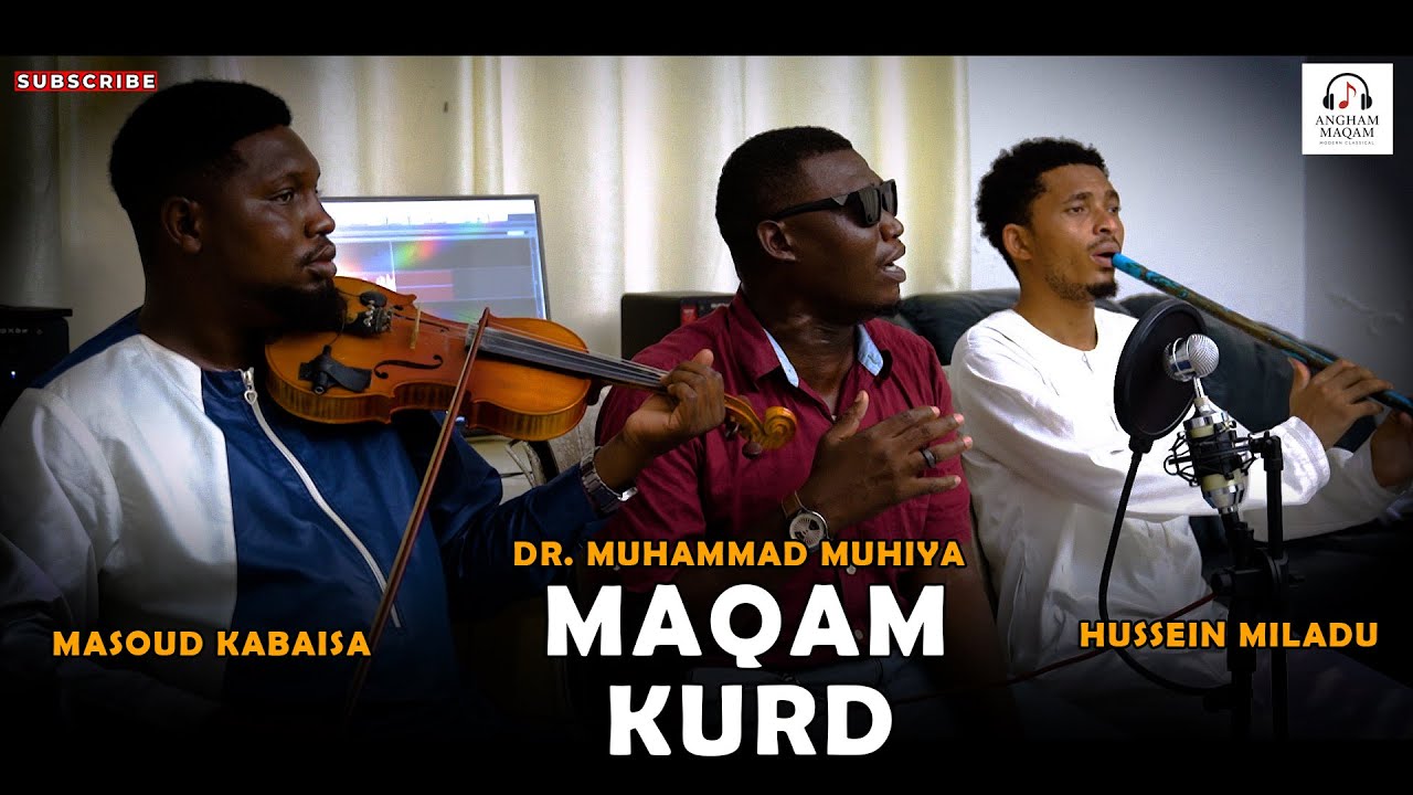 Maqam Kurd - Dr. Muhammad Muhiya - Hussein Miladu - Masoud Kabaisa Full Video