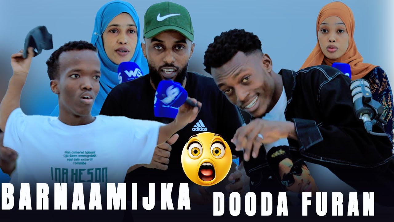 BARNAMIJKA DOODA FURAN EE QAFKA CANKA IYO RE COMMUNITY WALLE CEB MA ASTUR NA CEB ALLAHA ASTURO(🙆‍♂️😢