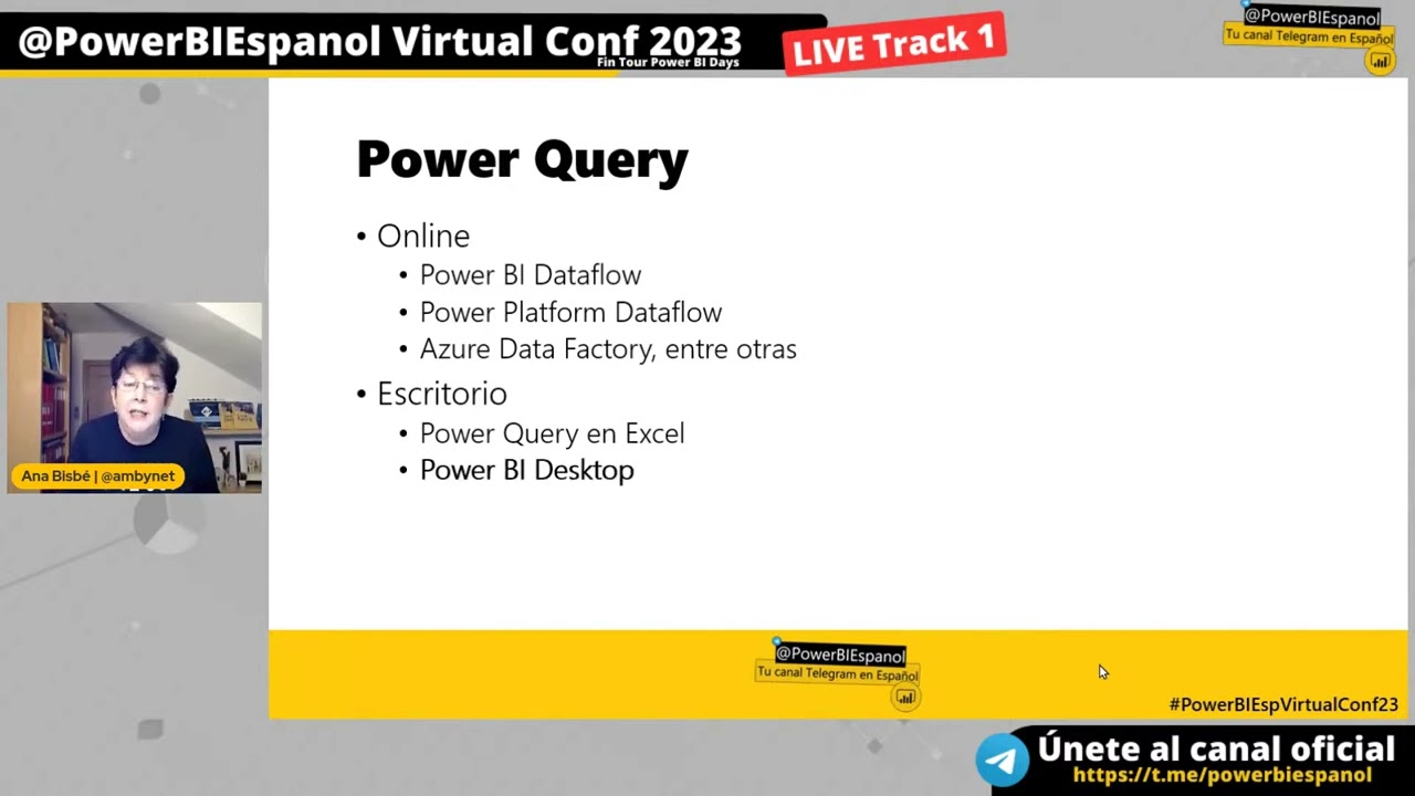 Ana María Bisbé   PowerQuery, la navaja suiza de tus datos   Día 1 Martes Track 1   Power BI Espanol