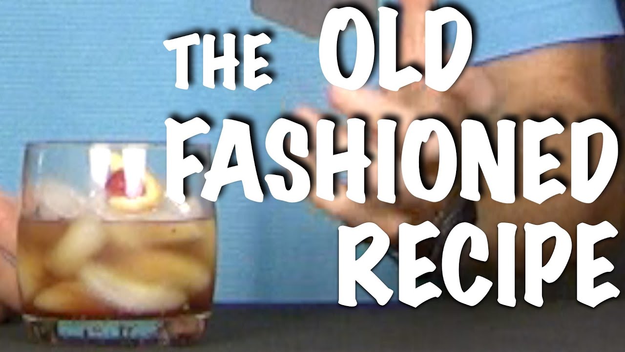 Old Fashioned Drink Recipe - Bartending Pro