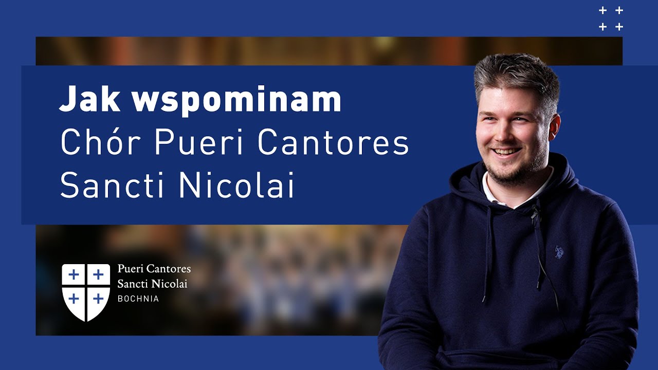 Jak byli chórzyści wspominają Chór Pueri Cantores Sancti Nicolai?