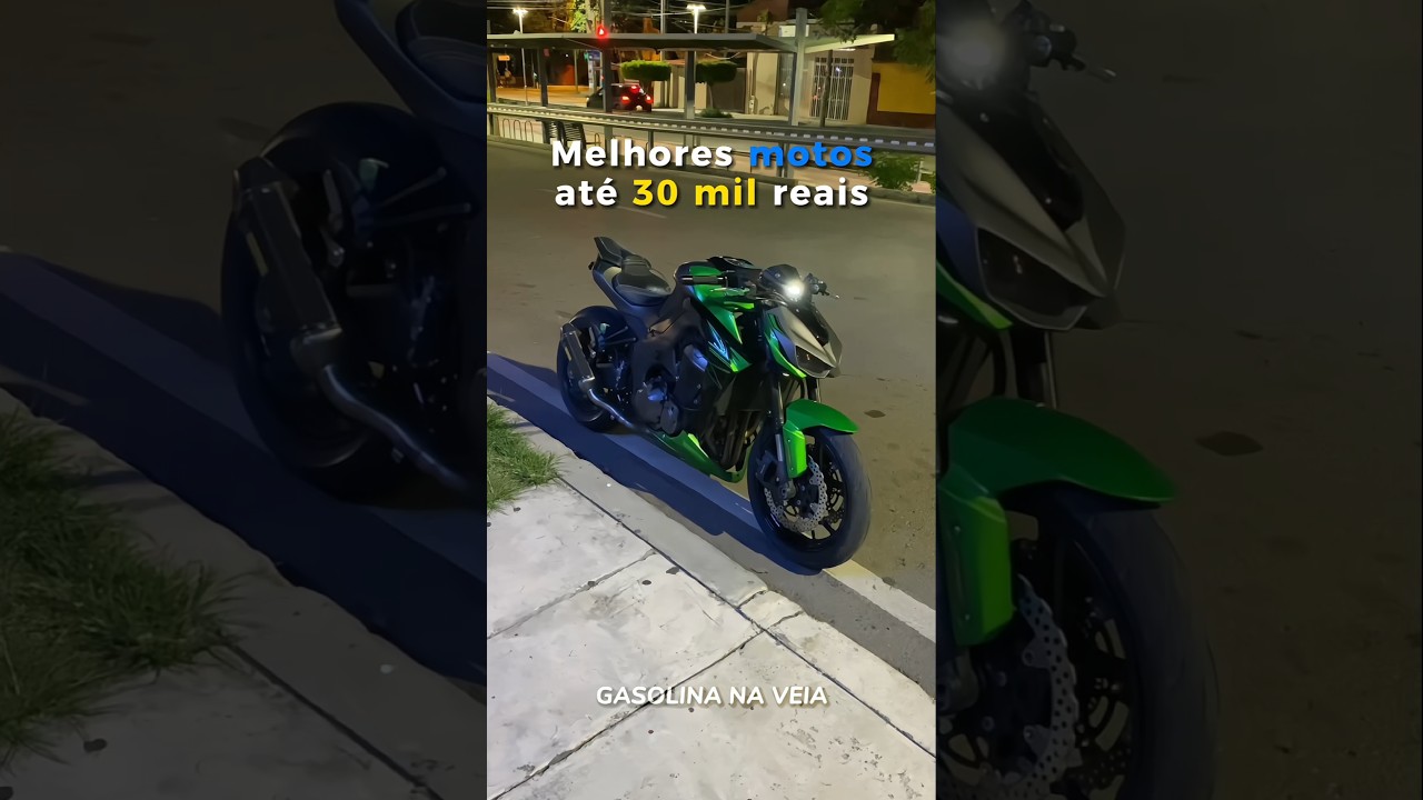 Melhores motos at&eacute; 30 mil reais