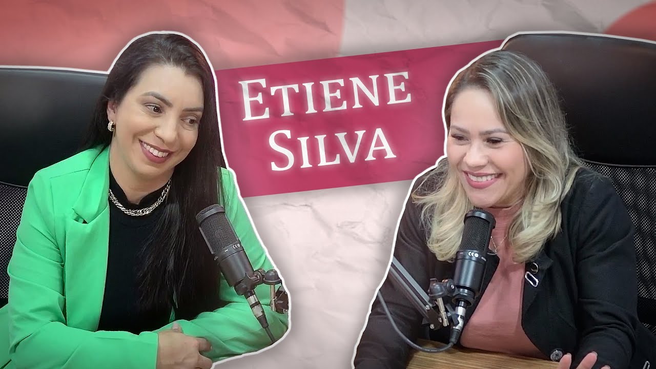 CONVERSA COM A EMPRES&Aacute;RIA ETIENE SILVA - Melhor Vers&atilde;o com Raquel Correia