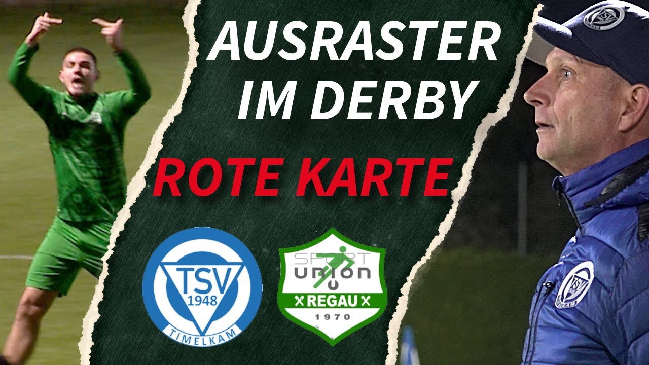Timelkam vs. Regau | Unfassbar! Spieler zeigt DOPPELTEN MITTELFINGER nach Roter Karte ⚽️