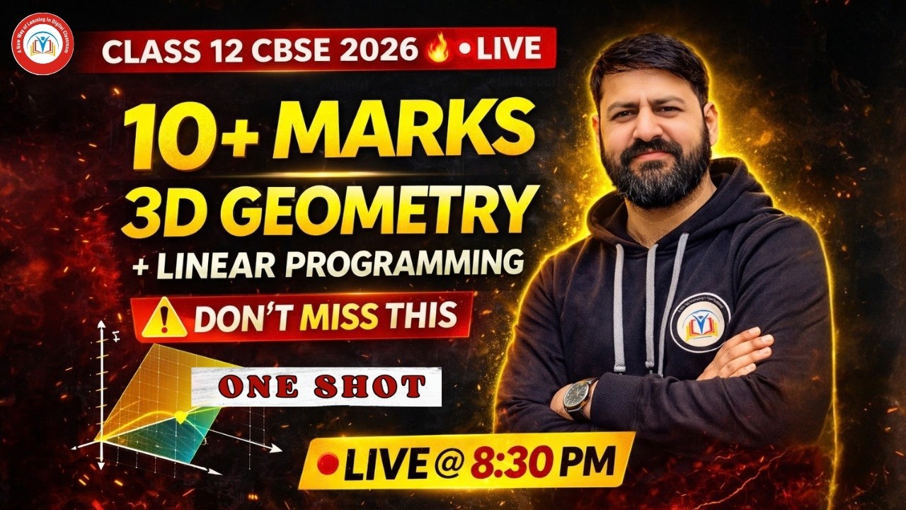 Class 12 Maths Live | 3D Geometry & LPP One Shot | Important Questions |CBSE Board Exam 2026 | Day 7