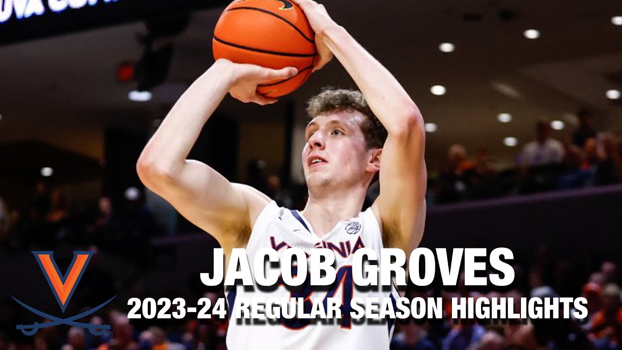 Jake Groves 2023-24 Regular Season Highlights | Virginia Forward
