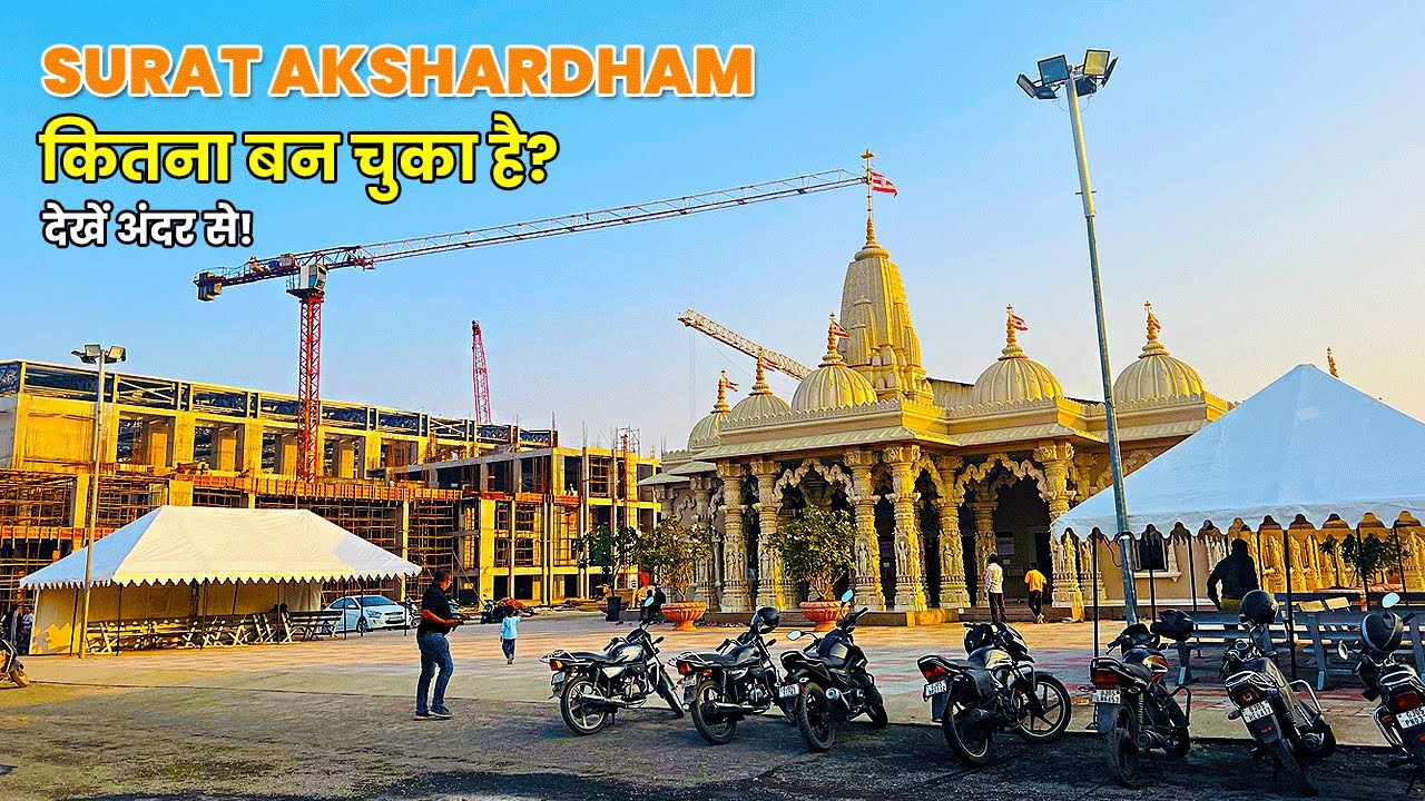 I visited Surat Akshardham on 14th Nov, 2025 – Opening Date & Latest Construction Update (Kanad)
