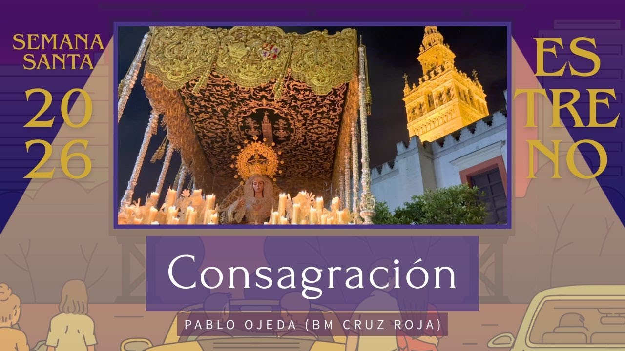 CONSAGRACIÓN (Banda Cruz Roja) | ESTRENO marchas 2026