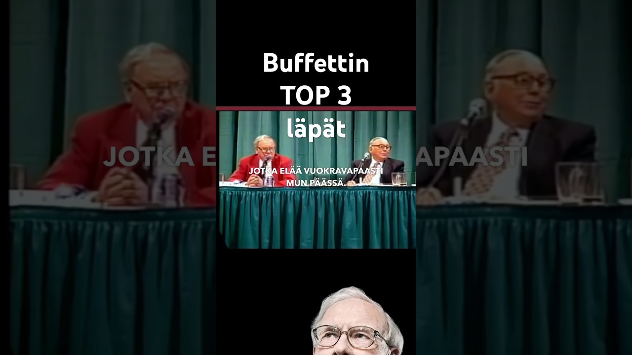 3 parasta Warren Buffettin letkautusta (mun mielest&auml;)