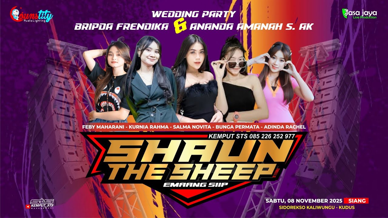 LIVE SHAUN THE SHEEP - WEDDING BRIPDA FRENDIKA & ANANDA AMANAH - KALIWUNGU KUDUS | COUNSTITY AUDIO