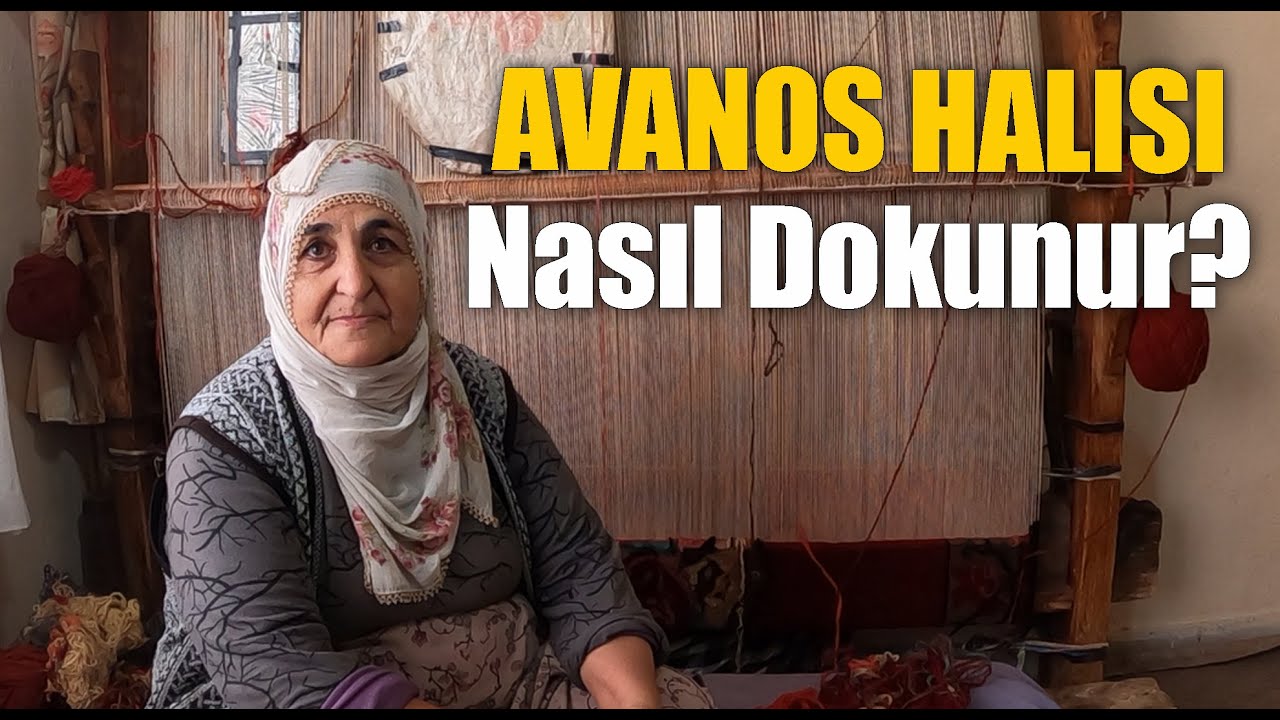 Tarihi Avanos Halıları Nasıl Dokunuyor(Emine Anneyle Avanos Halılarını Konuştuk)