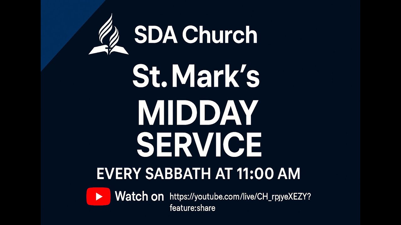 St. Mark's SDA Church Live Stream