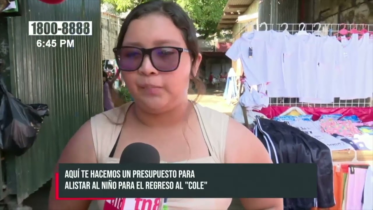 Regreso a clases con 2 mil córdobas: ¿Qué te alcanza con eso en el mercado?