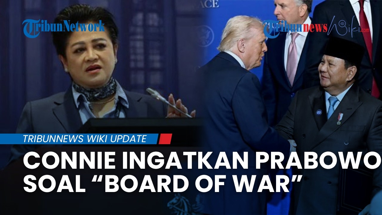 Connie Bakrie Soroti Rencana Pengiriman 8.000 Prajurit TNI, Ingatkan Prabowo soal ‘Board of War’