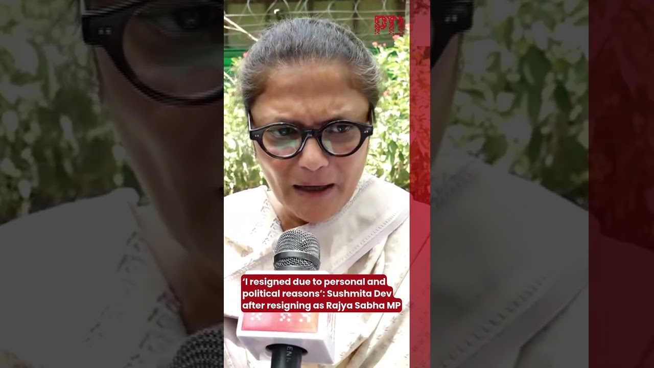 &lsquo;I resigned due to personal and political reasons&rsquo;: Sushmita Dev after resigning as Rajya Sabha MP