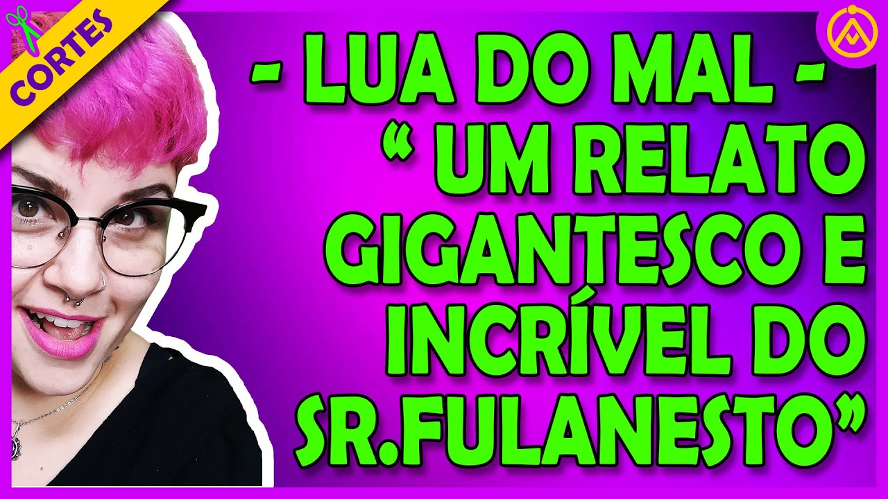 LUA DO MAL 