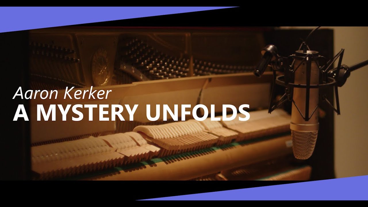 A Mystery Unfolds - Piano Improvisation by Aaron Kerker