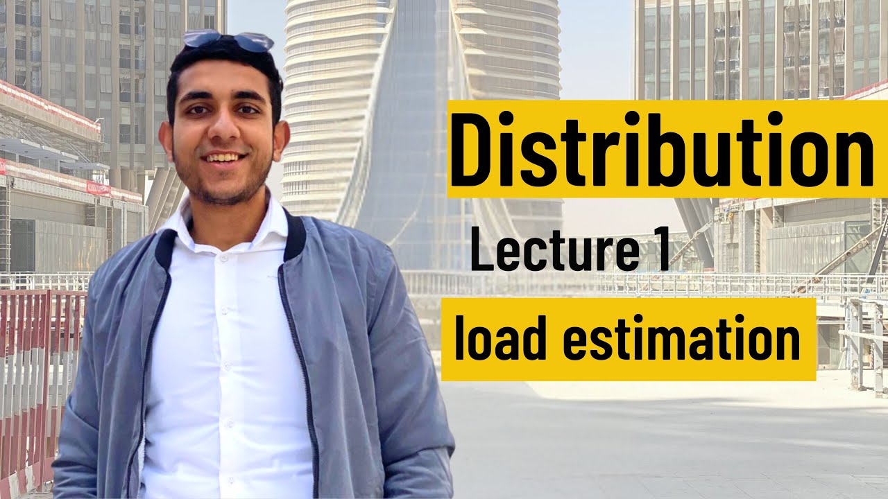load estimation شرح و تقدير الاحمال الكهربيه | Electrical Load Estimation