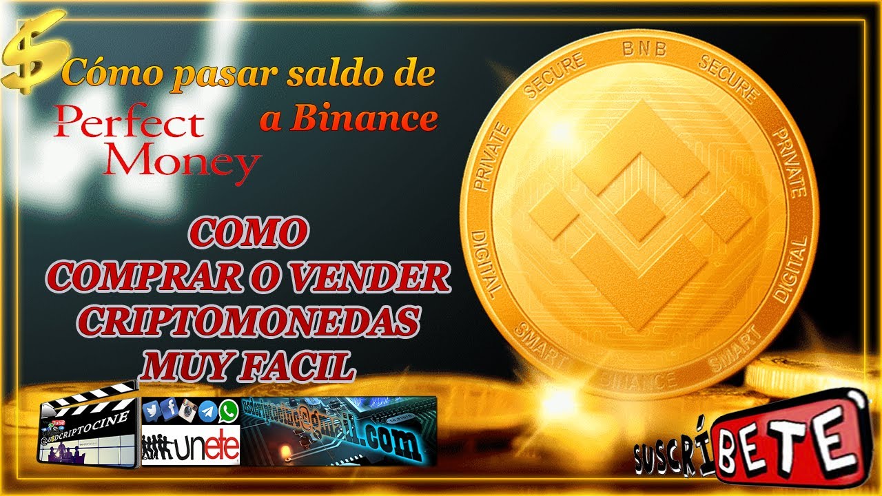 C&oacute;mo pasar saldo de Perfect Money a Binance? @USDCRITOCINE - Compra y vende cualquier criptomoneda