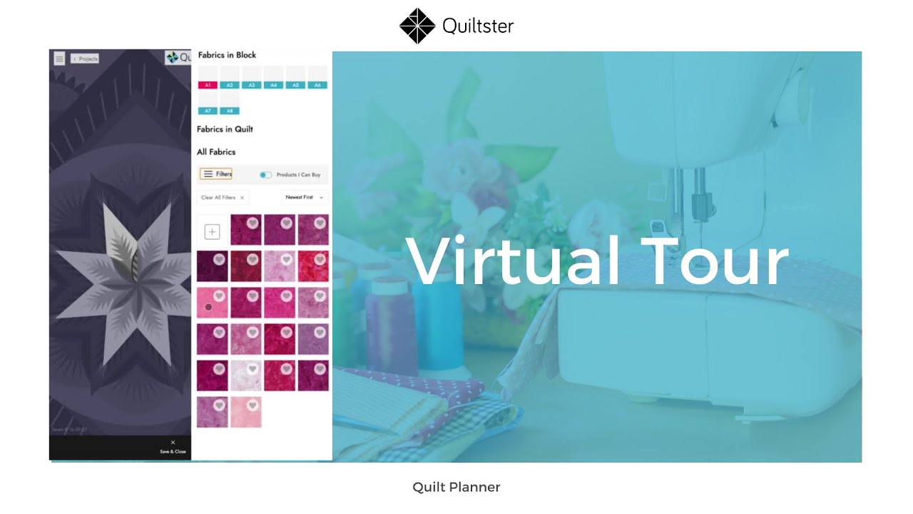 Getting Started in Quiltster - Virtual Tour