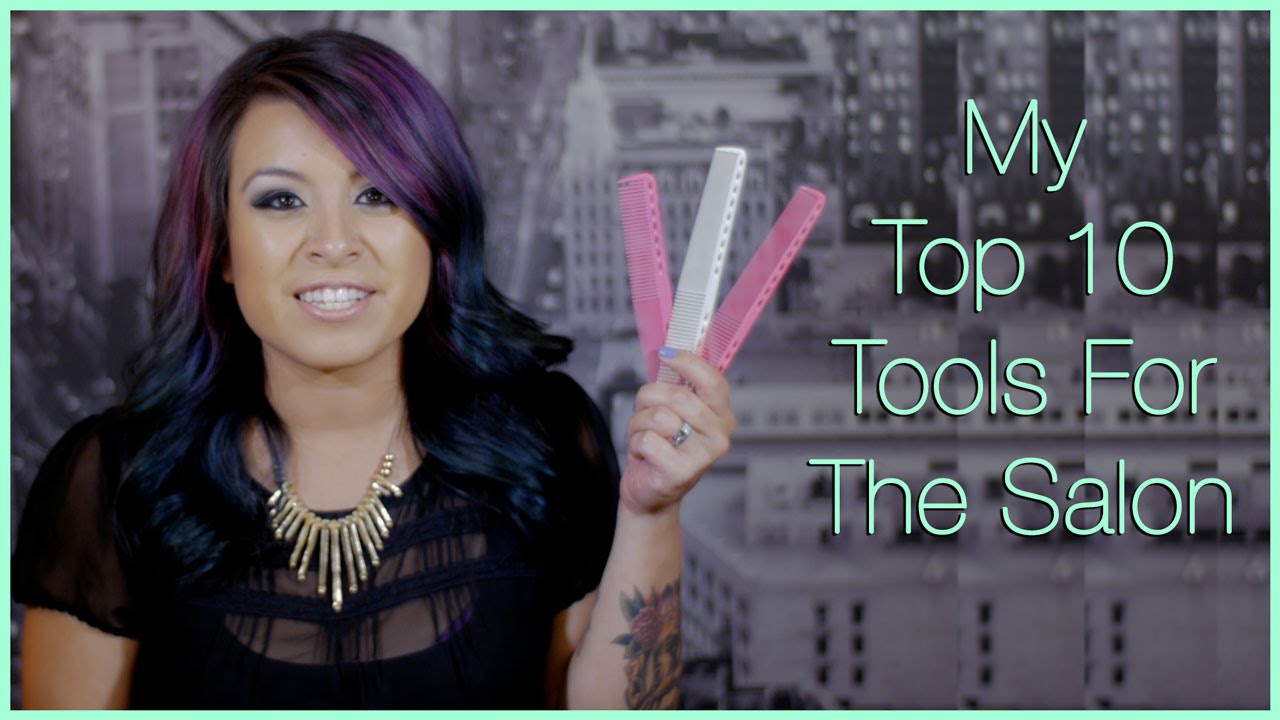 My Top 10 Tools For The Salon