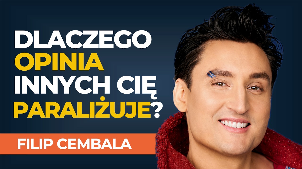 Jak przestać być niewolnikiem opinii INNYCH o TOBIE? | Filip Cembala