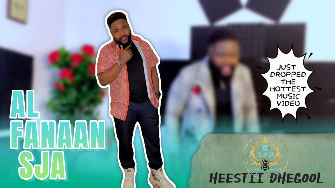 AL FANAAN SJA NEW HIT HEESTI DHEGOOL ALL NEW 2026