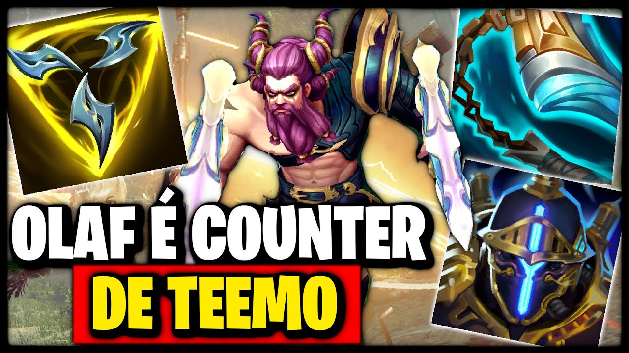 O CAMPEÃO CERTO PARA STOMPAR TEEMO, OLAF VS TEEMO | League of Legends |