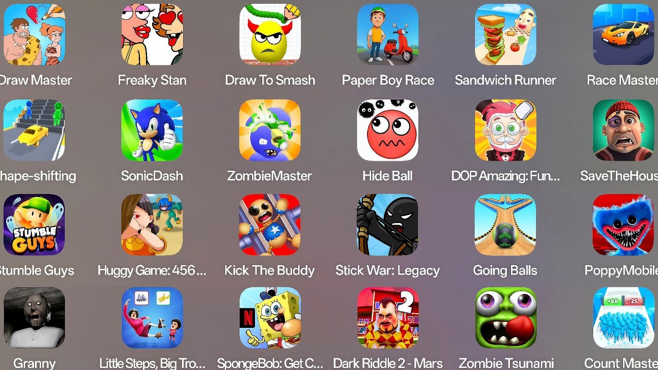 Roblox,Grimace Monster Scary Survival,Granny,Poppy Playtime 4,Kick The Buddy,Stumble Guys,Hide Ball
