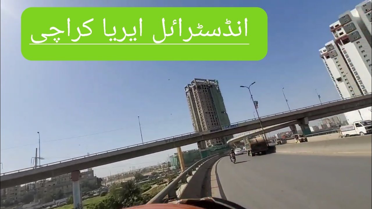 Korangi Industrial Area karachi vlogs