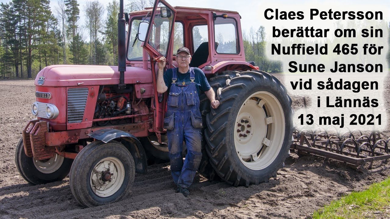 Claes Petersson berättar om sin Nuffield 465