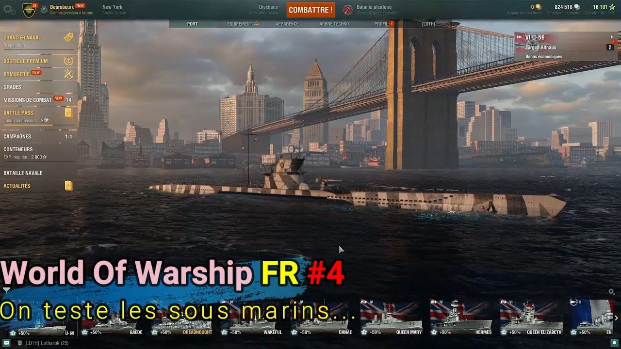World of Warship FR #4: On teste les sous marins