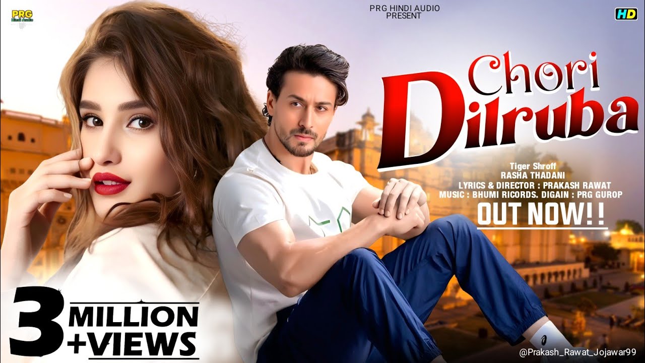 New Song | Chori Dilruba | Tiger Shroff | Rasha Thadani  | Bollywood Song | Romantic Love Song 2025