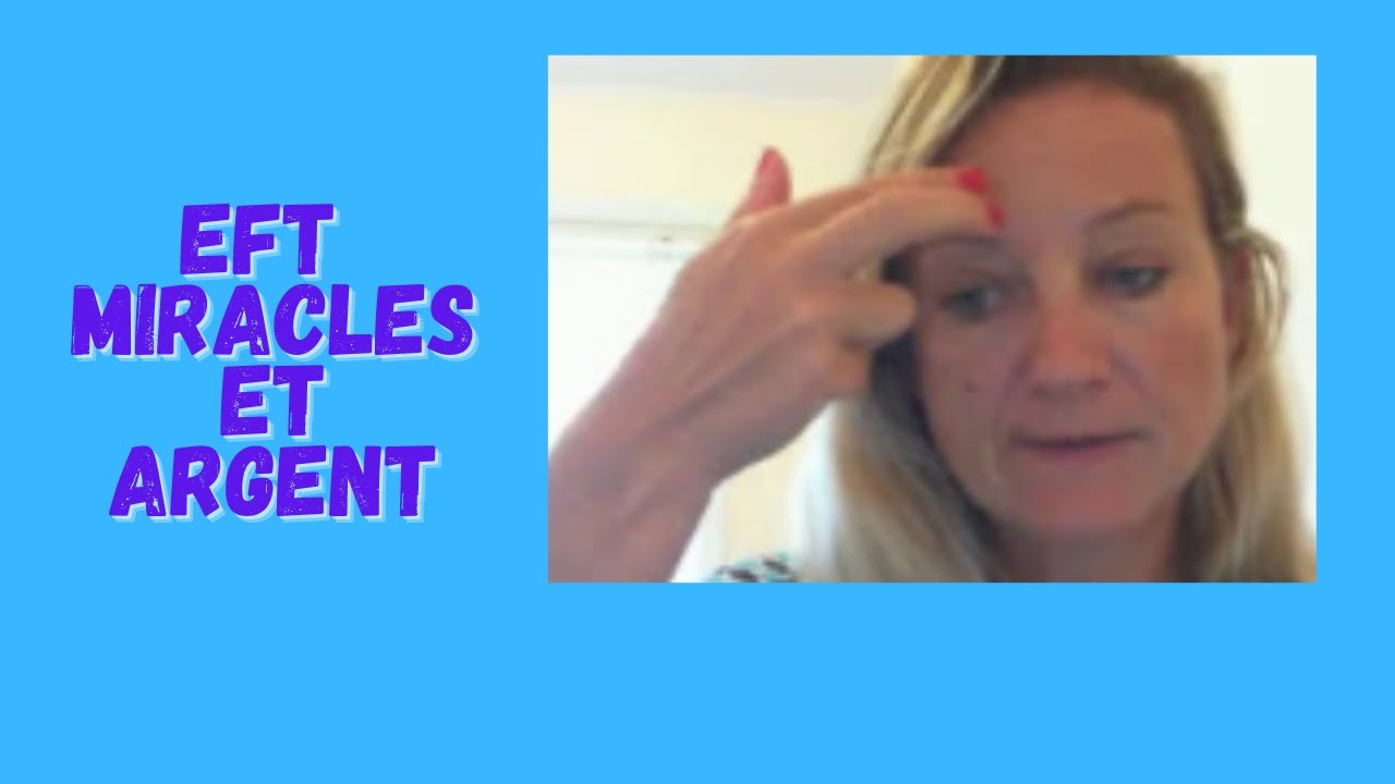 EFT pour vous attirer des miracles et de l'argent 🤩