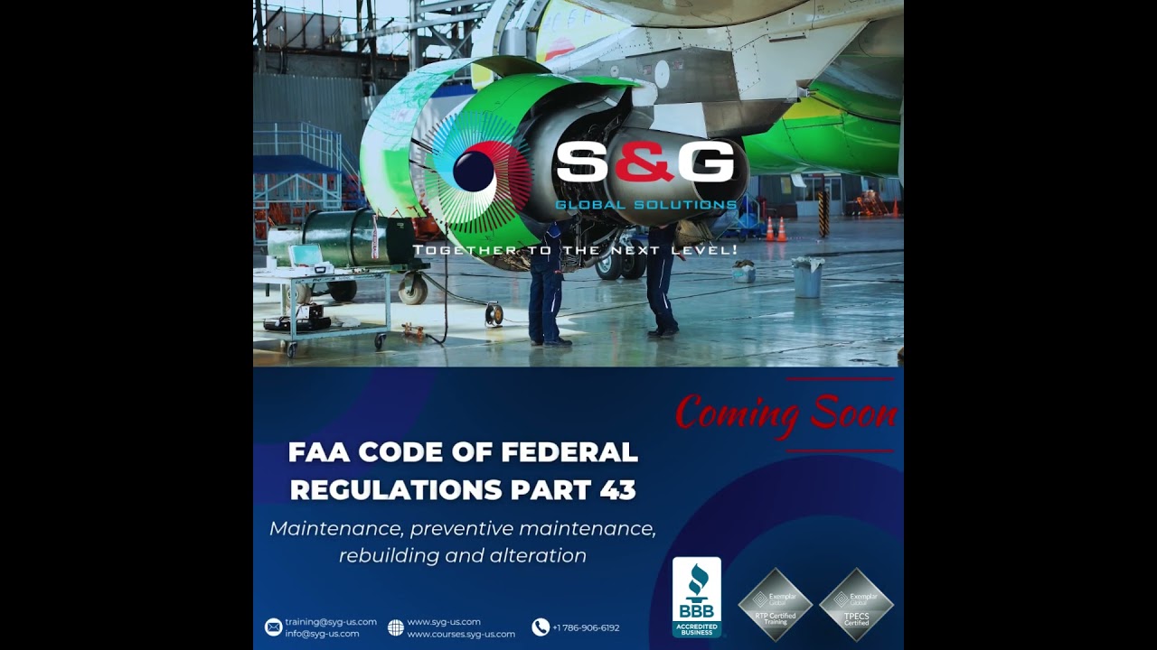 📘 Coming Soon: FAA Part 43 &ndash; Maintenance, Preventive Maintenance, Rebuilding, and Alteration