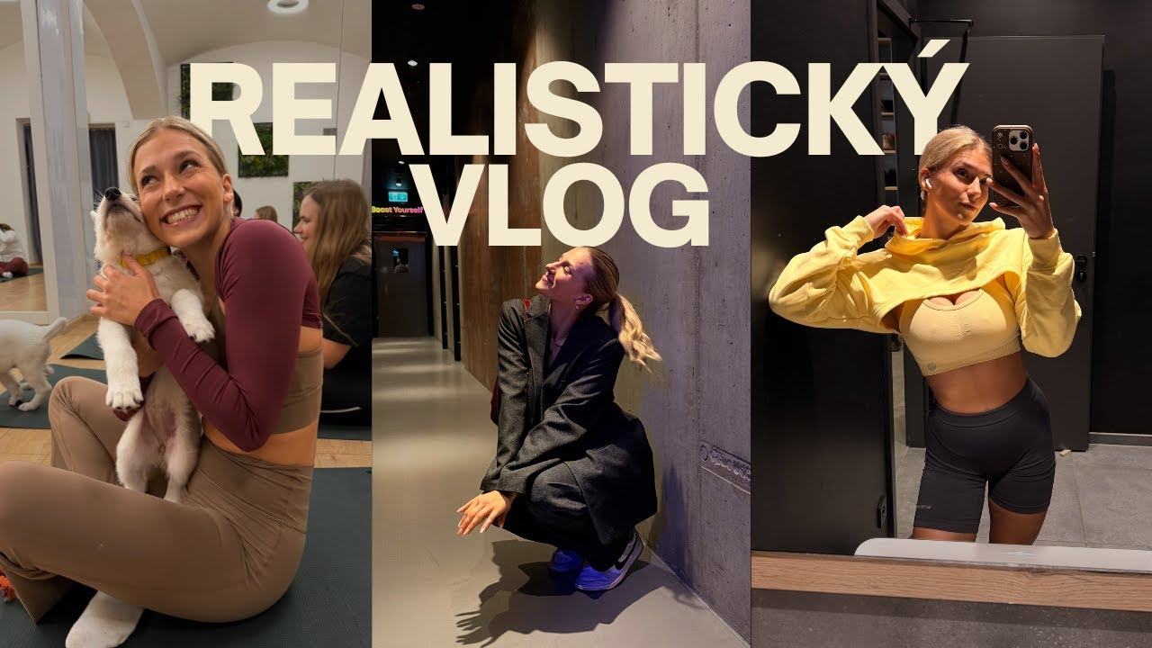 REALISTICKÝ VLOG I yoga se štěňátkama, učení, L'Oréal Paris brunch, večírek💛
